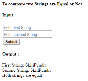 SkillPundit: PHP To compare two strings are same or not