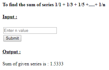SkillPundit: PHP To find the Sum of Series of 1/1 + 1/3 + 1/5 + 1/7 + ……. + 1/n