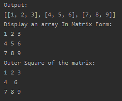 To print Outer Square of a given matrix SkillPundit